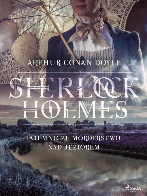 Title details for Tajemnicze morderstwo nad jeziorem by Arthur Conan Doyle - Available